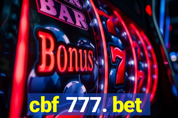 cbf 777. bet